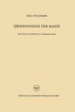 UEberwindung Der Masse af Emil Guilleaume