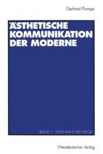 AEsthetische Kommunikation Der Moderne af Gerhard Plumpe