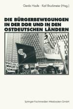 Burgerbewegungen in Der Ddr Und in Den Ostdeutschen Bundeslandern