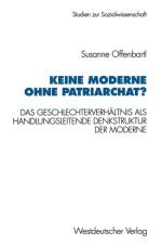 Keine Moderne Ohne Patriarchat?