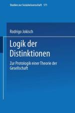 Logik Der Distinktionen af Rodrigo Jokisch
