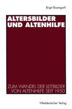 Altersbilder Und Altenhilfe af Birgit Baumgartl