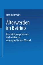 AElterwerden Im Betrieb af Frerich Frerichs