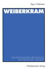 Weiberkram af Sigrun Matthiesen