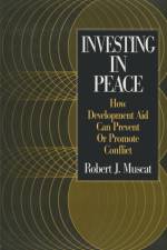 Investing in Peace af Robert J. Muscat