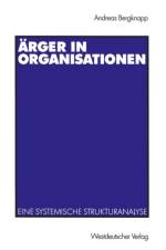 AErger in Organisationen af Andreas Bergknapp
