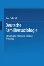 Deutsche Familiensoziologie af Dr Uwe (University of Bonn) Schmidt