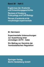 Experimentelle Untersuchungen Zur Auswirkung Einer Einmaligen Acth-Gabe af M Hermann