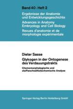 Glykogen in Der Ontogenese Des Verdauungstrakts af D Sasse