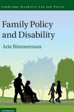 Family Policy and Disability af Arie (University of Haifa Rimmerman