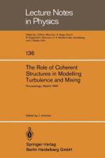 Role of Coherent Structures in Modelling Turbulence and Mixing