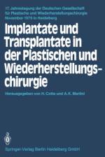 Implantate und Transplantate in der Plastischen und Wiederherstellungschirurgie