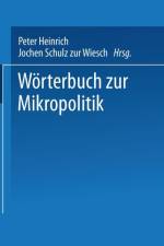 Woerterbuch Zur Mikropolitik