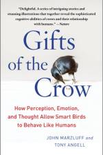 Gifts of the Crow af John Marzluff