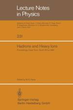 Hadrons and Heavy Ions af W. D. Heiss