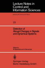Detection of Abrupt Changes in Signals and Dynamical Systems