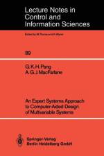 Expert Systems Approach to Computer-Aided Design of Multivariable Systems af Alistair G.J. MacFarlane