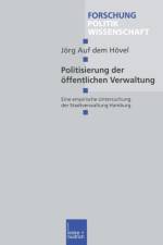 Politisierung Der OEffentlichen Verwaltung af Joerg Auf Dem Hoevel