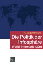 Die Politik Der Infosphare af Konrad Becker