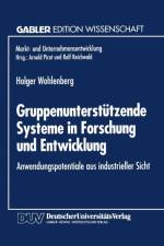 Gruppenunterstutzende Systeme in Forschung Und Entwicklung