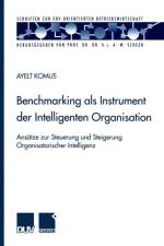 Benchmarking ALS Instrument Der Intelligenten Organisation af Ayelt Komus