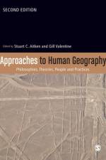 Approaches to Human Geography