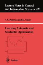 Learning Automata and Stochastic Optimization af K. Najim