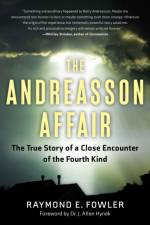 The Andreasson Affair af Raymond E. (Raymond E. Fowler) Fowler