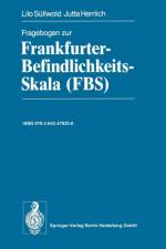 Fragebogen Zur Frankfurter-Befindlichkeits-Skala (Fbs) af Lilo Sullwold