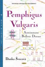 Pemphigus Vulgaris af Danka Svecova