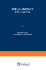 Meaning of Education af Stephen David Ross