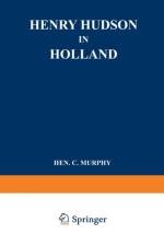 Henry Hudson in Holland af Wouter Nijhoff