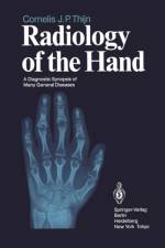 Radiology of the Hand af Cornelis J.P. Thijn