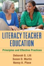 Literacy Teacher Education af Deborah G. (Trinity Washington University Litt