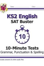 KS2 English SAT Buster 10-Minute Tests: Grammar, Punctuation & Spelling - Book 1 (for 2026) af CGP Books