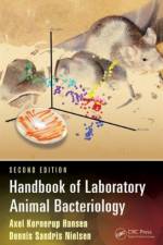 Handbook of Laboratory Animal Bacteriology af Axel Kornerup Hansen