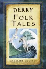 Derry Folk Tales af Madeline McCully