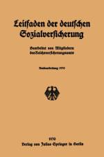 Leitfaden Der Deutschen Sozialversicherung af Mitgliedern des Reichsversicherungsamts
