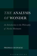 The Analysis of Wonder af Dr. Predrag (College of the Holy Cross Cicovacki