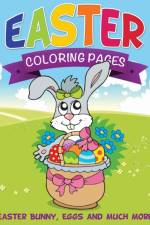Easter Coloring Pages (Easter Bunny, Eggs and Much More) af Speedy Publishing LLC