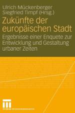 Zukunfte Der Europaischen Stadt