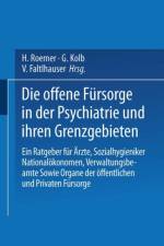 Offene Fursorge in Der Psychiatrie Und Ihren Grenzgebieten af K Hasse