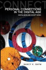 Personal Connections in the Digital Age