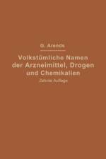 Volkstumliche Namen Der Arzneimittel, Drogen Und Chemikalien af Johann Holfert