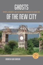 Ghosts of the New City af Andrew Alan Johnson