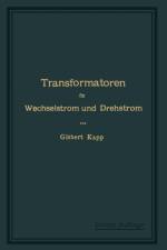 Transformatoren Fur Wechselstrom Und Drehstrom af Gisbert Kapp
