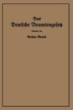 Das Deutsche Beamtengesetz (Dbg) af Arthur Brand