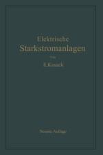 Elektrische Starkstromanlagen af Emil Kosack