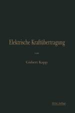 Elektrische Kraftubertragung af Gisbert Kapp