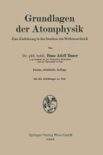 Grundlagen Der Atomphysik af Hans Adolf Bauer